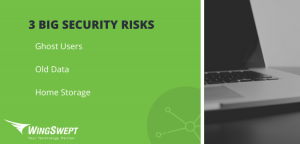 3 Big Security Risks